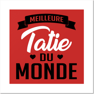 Meilleure tatie du monde Posters and Art